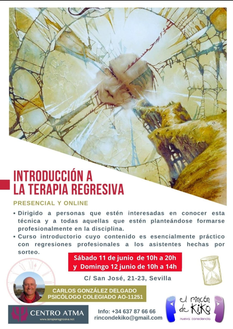 Introducción a la terapia regresiva. Sevilla, 11/12-6-2022.
